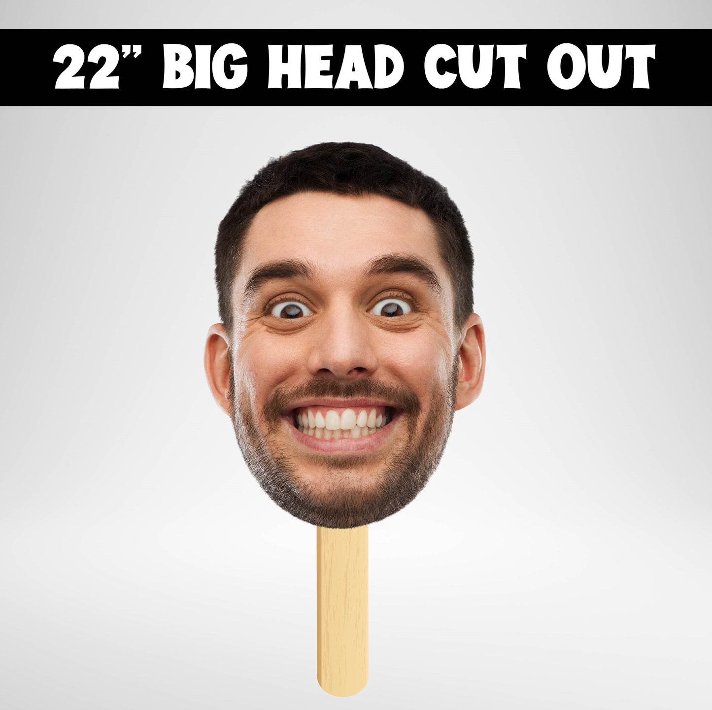 22" Big Head Cut Out