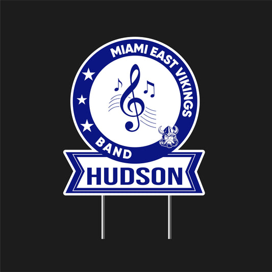 MIAMI EAST Band Yard Sign